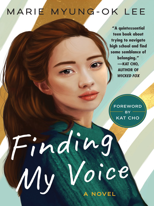 Title details for Finding My Voice by Marie Myung-Ok Lee - Available